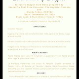 PRIVATE TRUFFLE Supper Club EVENT- A Celebration of TRUFFLES  - Nov 10th