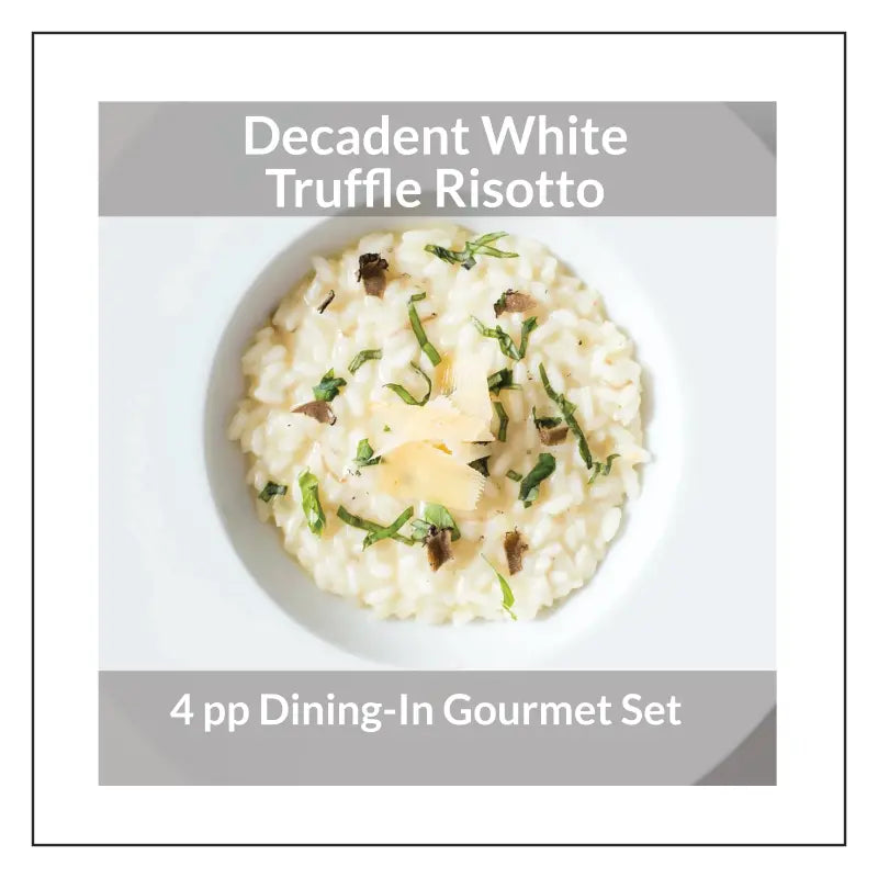 4pp Decadent White Truffle Risotto Dining-In Set + PLUS
